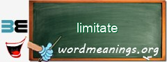 WordMeaning blackboard for limitate